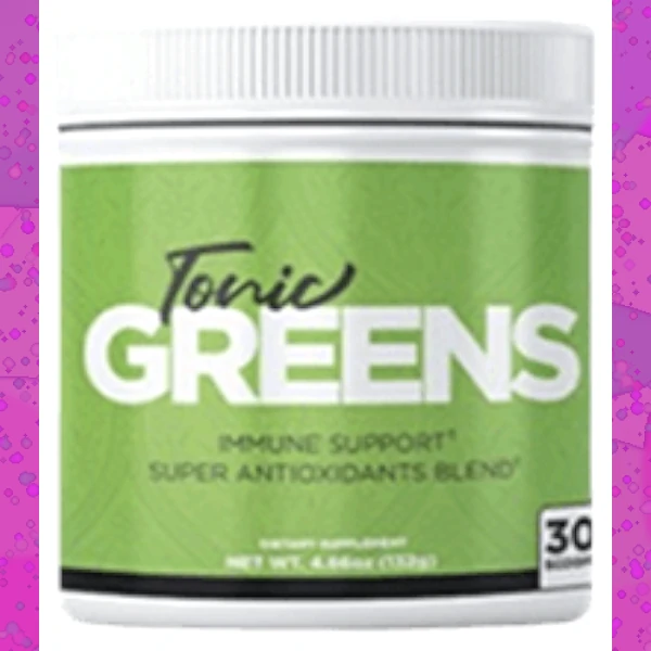 TonicGreens